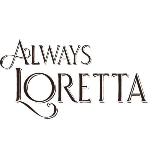 Always Loretta Dallas Tickets