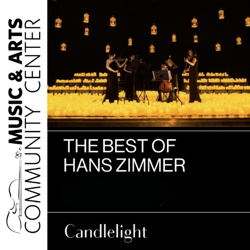 Candlelight: The Best of Hans Zimmer concerts in Dallas.