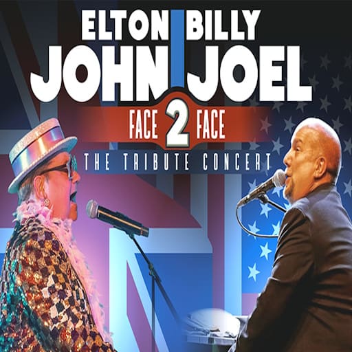 Face 2 Face: Billy Joel & Elton John Tribute concerts in Dallas.