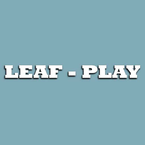 Leaf - Play Dallas Tickets