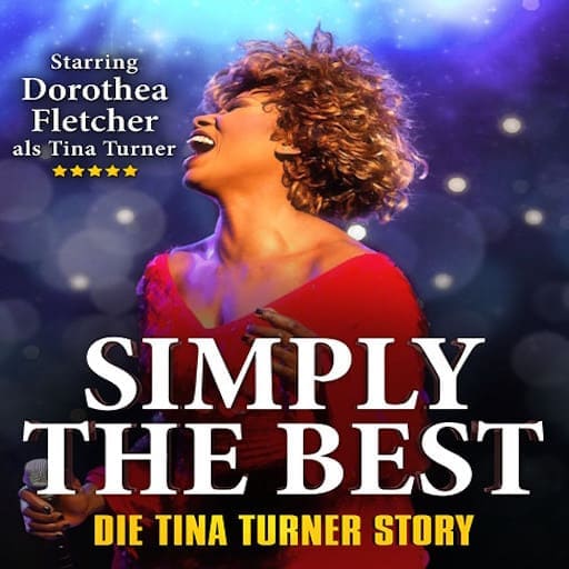 Simply The Best - The Tina Turner Story concerts in Dallas.